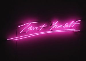LETTERS TO THE HEARTBROKEN MUM THIS VALENTINE'S DAY Trust yourself neon sign