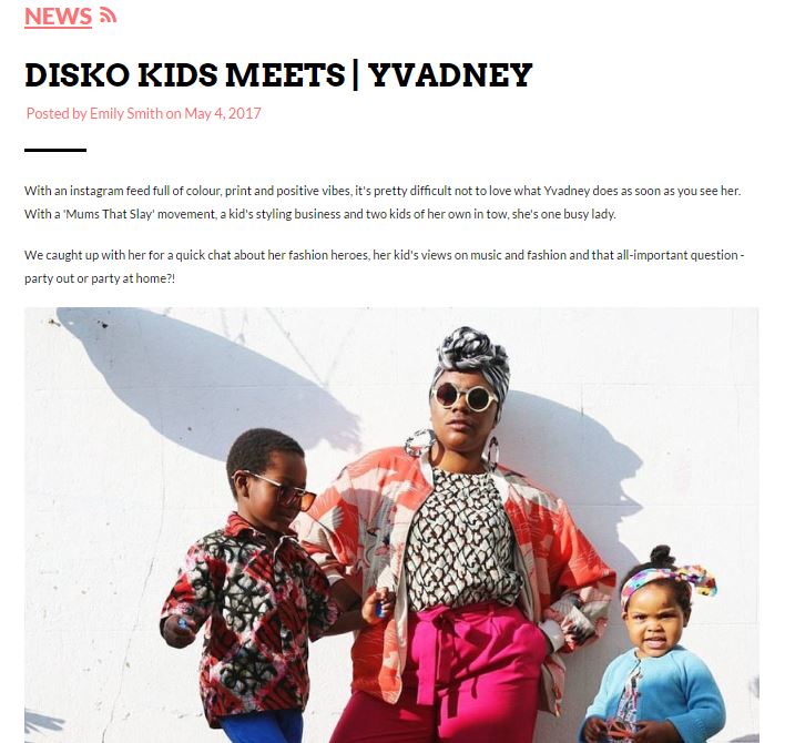 Disko Kids Blog Yvadney Davis Mums That Slay 